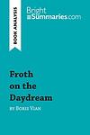 Cover of Froth on the daydream