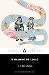 Cover of Celestina Or The Tragic-Comedy Of Calisto And Melibea
