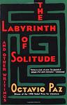 Cover of The Labyrinth of Solitude