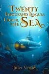 Cover of Twenty Thousand Leagues Under the Sea