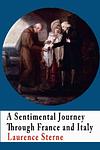 Cover of A Sentimental Journey Through France and Italy